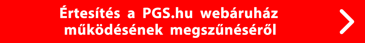 Értesítés a PGS.hu webáruház üzemelésének megszűnéséről